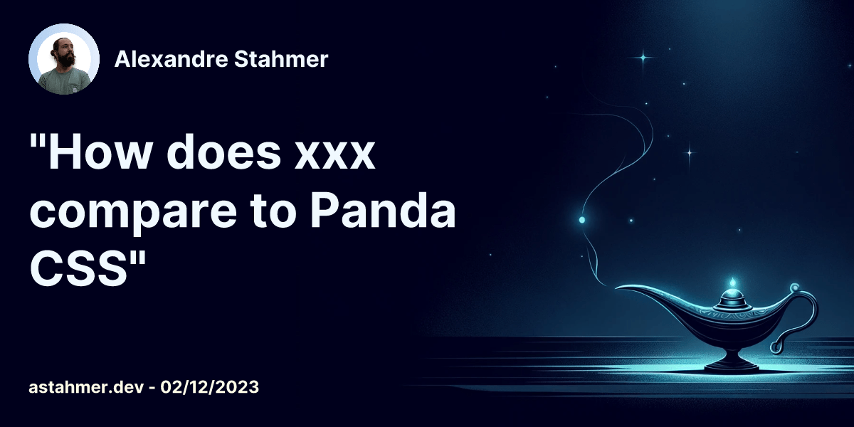 “How does xxx compare to Panda CSS”